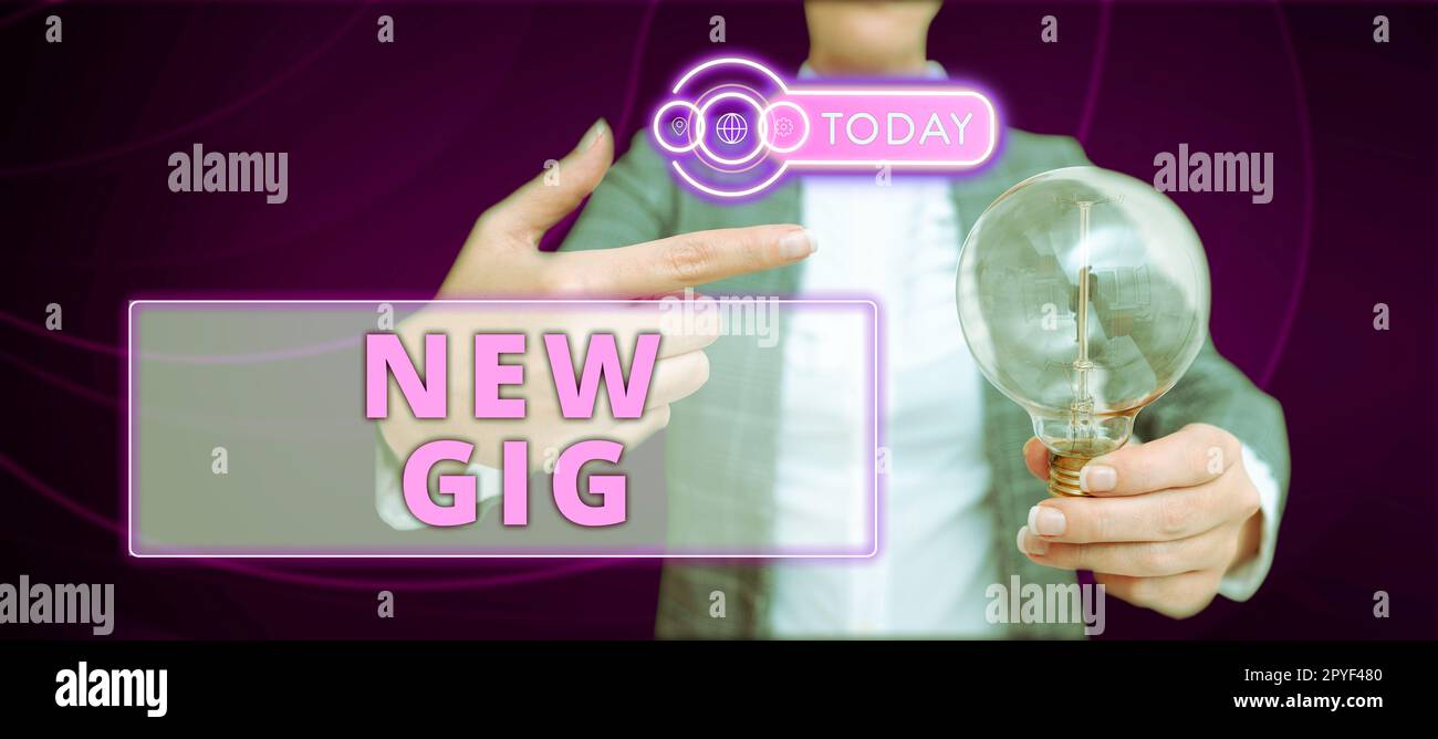 Affichage conceptuel New Gig. Photo conceptuelle capable d'obtenir un travail régulier afin de gagner de l'argent et de soutenir la vie Banque D'Images