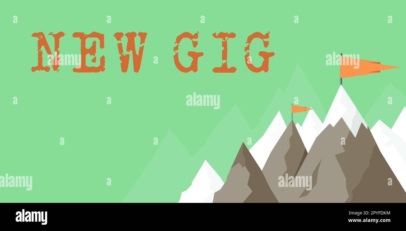 Affiche affichant New Gig. Mot pour pouvoir obtenir le travail régulier afin de gagner de l'argent et de soutenir la vie Banque D'Images
