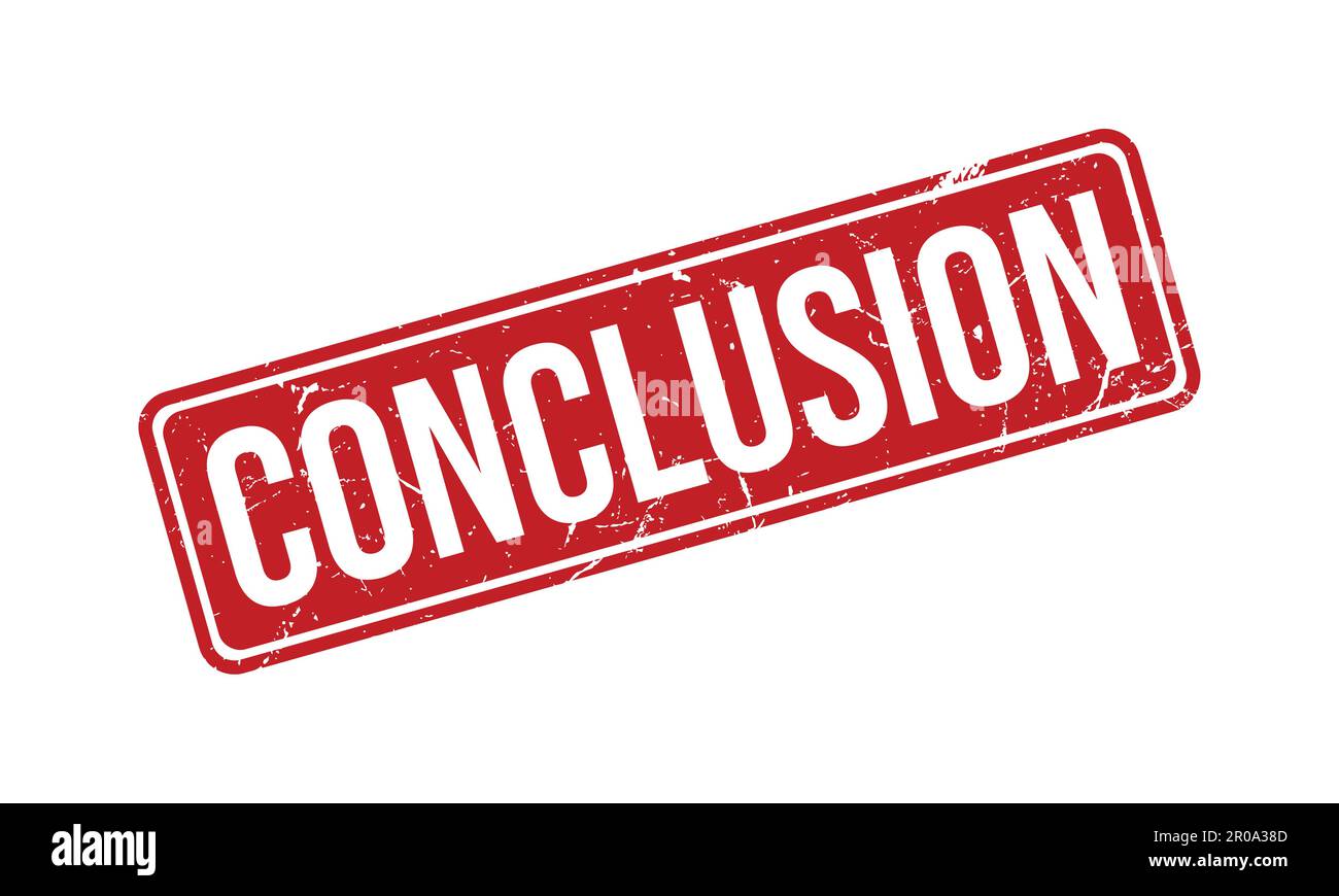 Conclusion caoutchouc Grunge Stamp Seal Illustration du vecteur Illustration de Vecteur