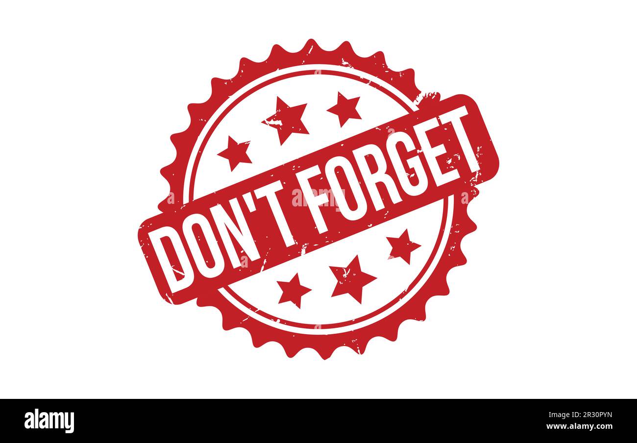 Rouge n'oubliez pas caoutchouc cachet vecteur de joint Illustration de Vecteur