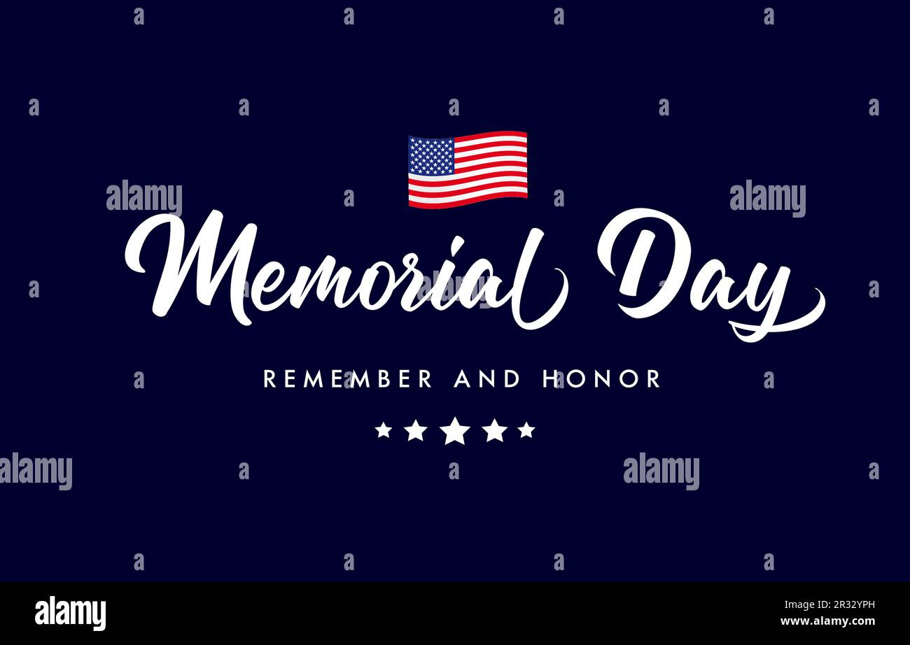 Texte manuscrit du Happy Memorial Day avec drapeau ondulé USA. American Holiday design - Remember and Honor, avec drapeau des Etats-Unis. Illustration vectorielle Illustration de Vecteur