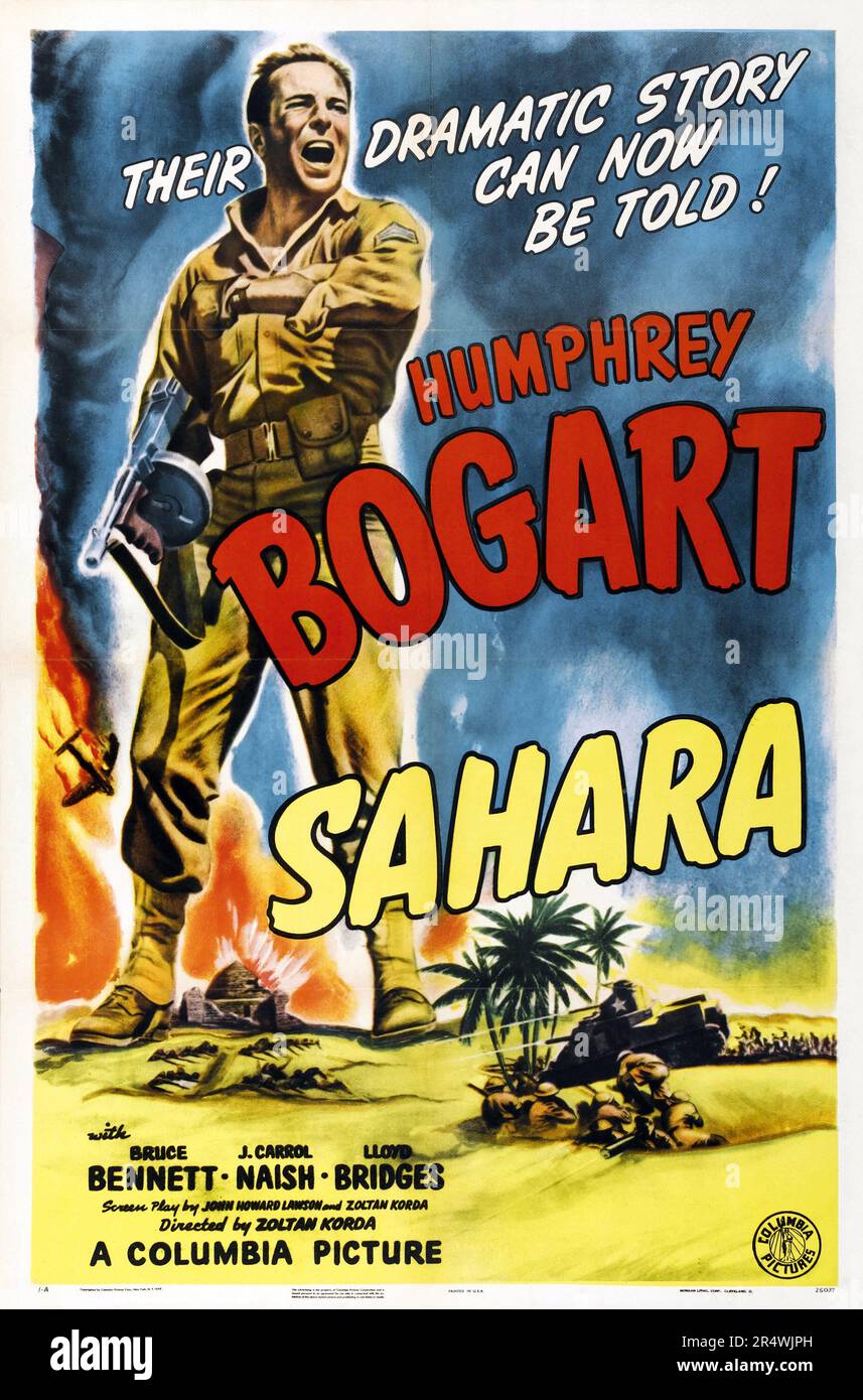 Sahara est un film de guerre de 1943 réalisé par Zoltán Korda. Avec Humphrey Bogart, Bruce Bennett et J. Carrol Naish. L'histoire est créditée d'un incident représenté dans le film soviétique de 1936 le treize par Mikhail Romm. Banque D'Images