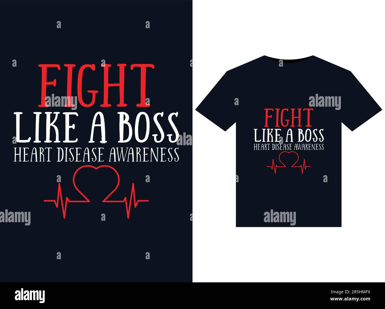 Fight Like A Boss Heart Disease Awareness illustrations for print-ready T-Shirts design Illustration de Vecteur Fight Like A Boss Heart Disease Awareness illustrations for print-ready T-Shirts design Illustration de Vecteur
