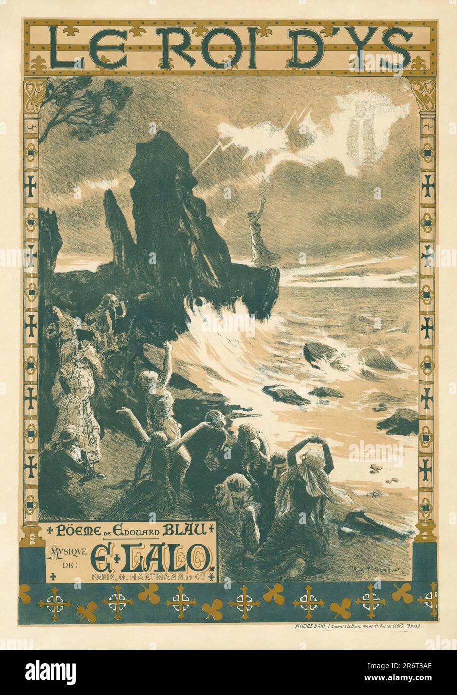 Affiche pour l'Opéra le roi d'Ys (le Roi d'Ys) d'Édouard Lalo. Musée : COLLECTION PRIVÉE. Auteur: Auguste-François Gorguet. Banque D'Images