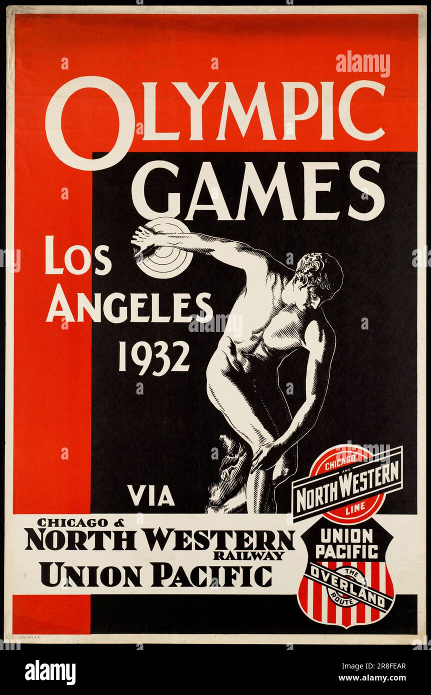 Affiche vintage faisant la promotion du tourisme aux Jeux Olympiques de Los Angeles 1932 via Chicago & North Western Railway Union Pacific Banque D'Images