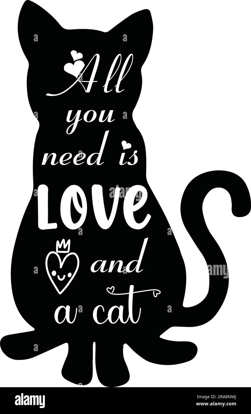 Tout ce dont vous avez besoin, c'est de l'amour et d'un chat Illustration de Vecteur