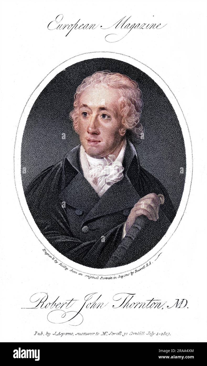 ROBERT JOHN THORNTON médecin, naturaliste et écrivain. Date: 1768 - 1837 Banque D'Images