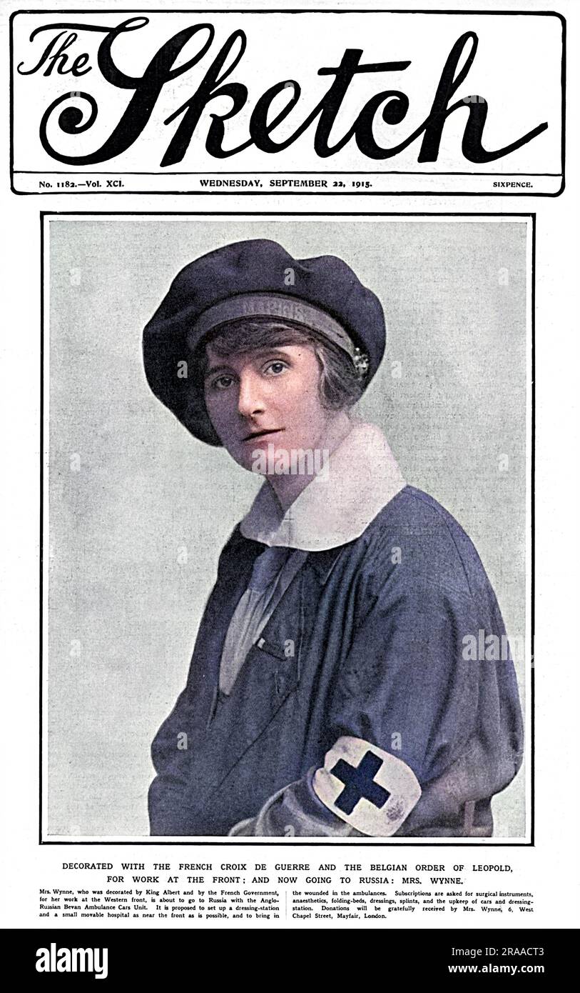 Décoré avec la Croix de guerre française et l'ordre belge de Léopold pour le travail à l'avant, Et sur la couverture du magazine Sketch lorsqu'elle se rendit en Russie avec l'unité Anglo-Russian Ambulance Cars, où elle prévoyait d'installer un dressing et un petit hôpital mobile aussi près que possible de l'avant. The Sketch rapporte l'appel de Mme Wynne pour des abonnements afin de l'aider à fournir des instruments chirurgicaux, des anesthésiques, des lits pliants, des pansements, des échardes et l'entretien des voitures et des cabines d'essayage. Date: 1915 Banque D'Images