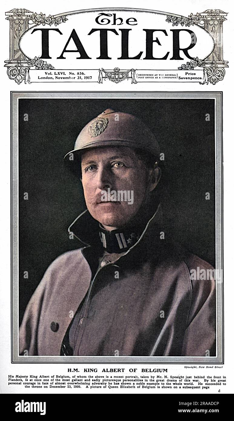 Couverture du magazine Tatler avec une photo du roi Albert I de Belgique, prise juste derrière la façade par M. N. Speaight portant un uniforme. Décrit par le Tatler comme, «l'une des personnalités les plus galantes et tristement pittoresques dans le grand drame de cette guerre. Par son grand courage personnel face à une adversité presque écrasante, il a montré un noble exemple au monde entier. » Date: 1917 Banque D'Images