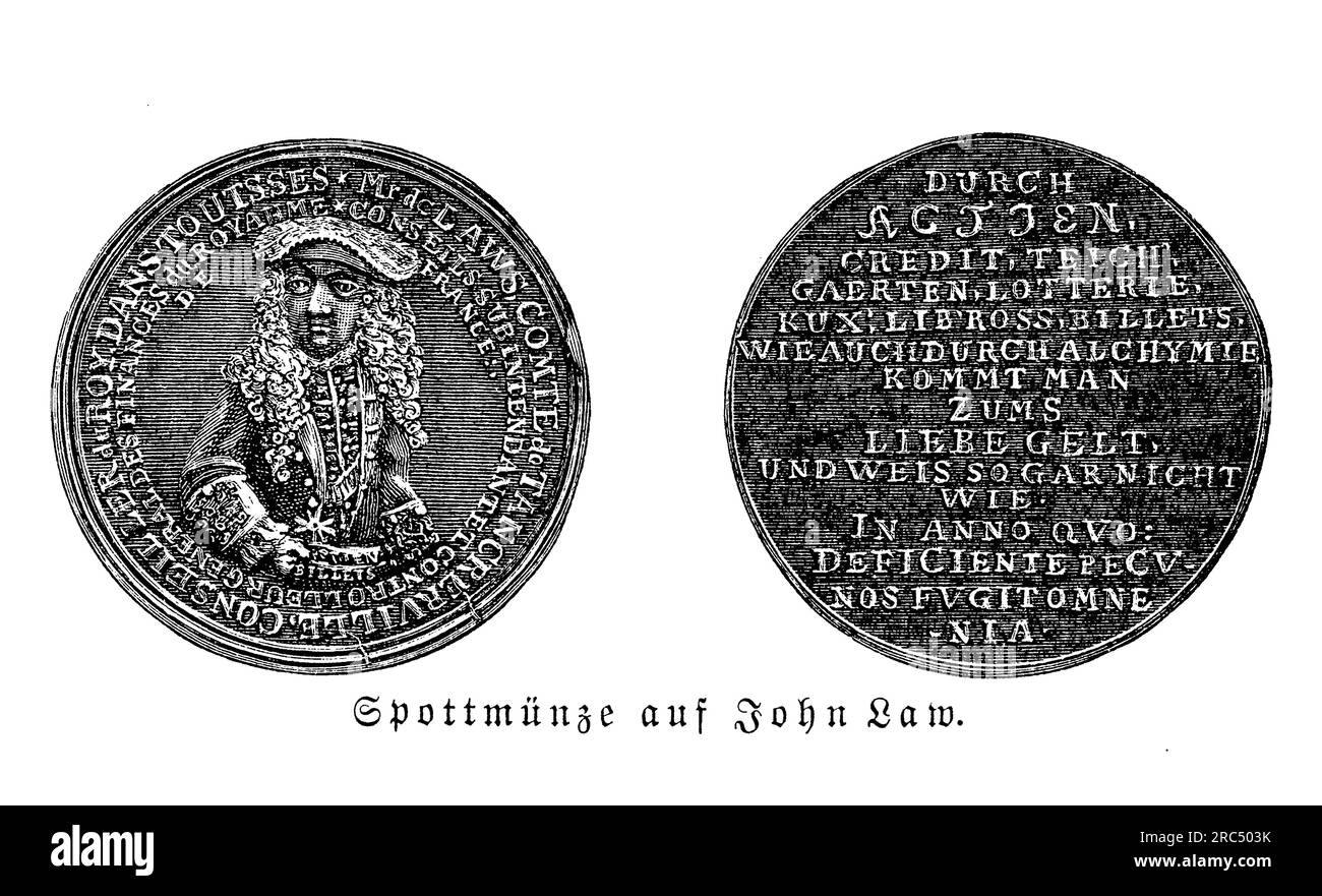 Pièce moquante de John Law, économiste et banquier écossais qui a joué un rôle clé dans le développement financier et économique de la France au début du XVIIIe siècle. Il est surtout connu pour sa création de la Mississippi Company, qui a été conçue pour stimuler le commerce et la croissance économique dans les colonies françaises dans les Amériques. La Mississippi Company a d'abord réussi et a conduit à une forte hausse du marché boursier français, mais elle s'est finalement effondrée, provoquant une crise financière en France. La réputation de Law en pâtit, et il fut forcé de fuir le pays. Banque D'Images