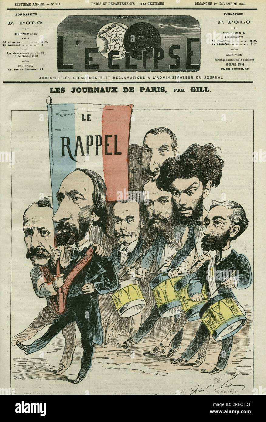 Caricature 'le rappel' de la République par les journaux de Paris, avec Paul Meurice (1818-1905), Auguste Vacquerie (1819-1895), Gaulier, Blum, Lefevre, D'Hervilly, Pelletan, et Edouard Lockroy (1838-1913). Couverture in 'l'Eclipse' par Gill, le 1 novembre 1874, Paris. Banque D'Images