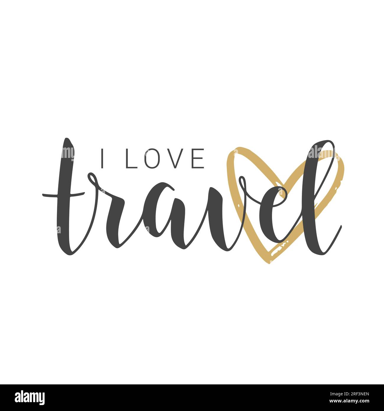 Illustration vectorielle. Lettrage manuscrit de I Love Travel. Modèle pour bannière, carte, étiquette, carte postale, affiche, Autocollant, impression ou produit Web. Illustration de Vecteur