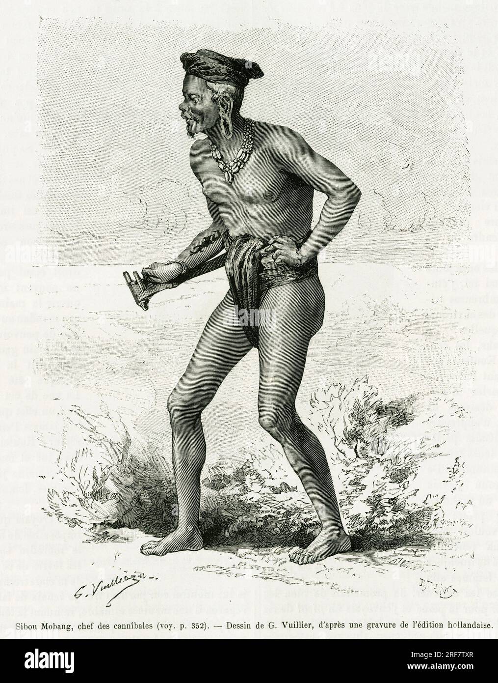 Sibou Mobang, chef des cannibales. Gravure de G.Vuillier, pour illustrer le récit de Koutei a Bandjirmasin, voyage a travers Borneo, par Carl Bock, dans le tour du monde 1890, sous la direction d'Edouard Charton ( 1807-1890), Hachette, Paris. Banque D'Images