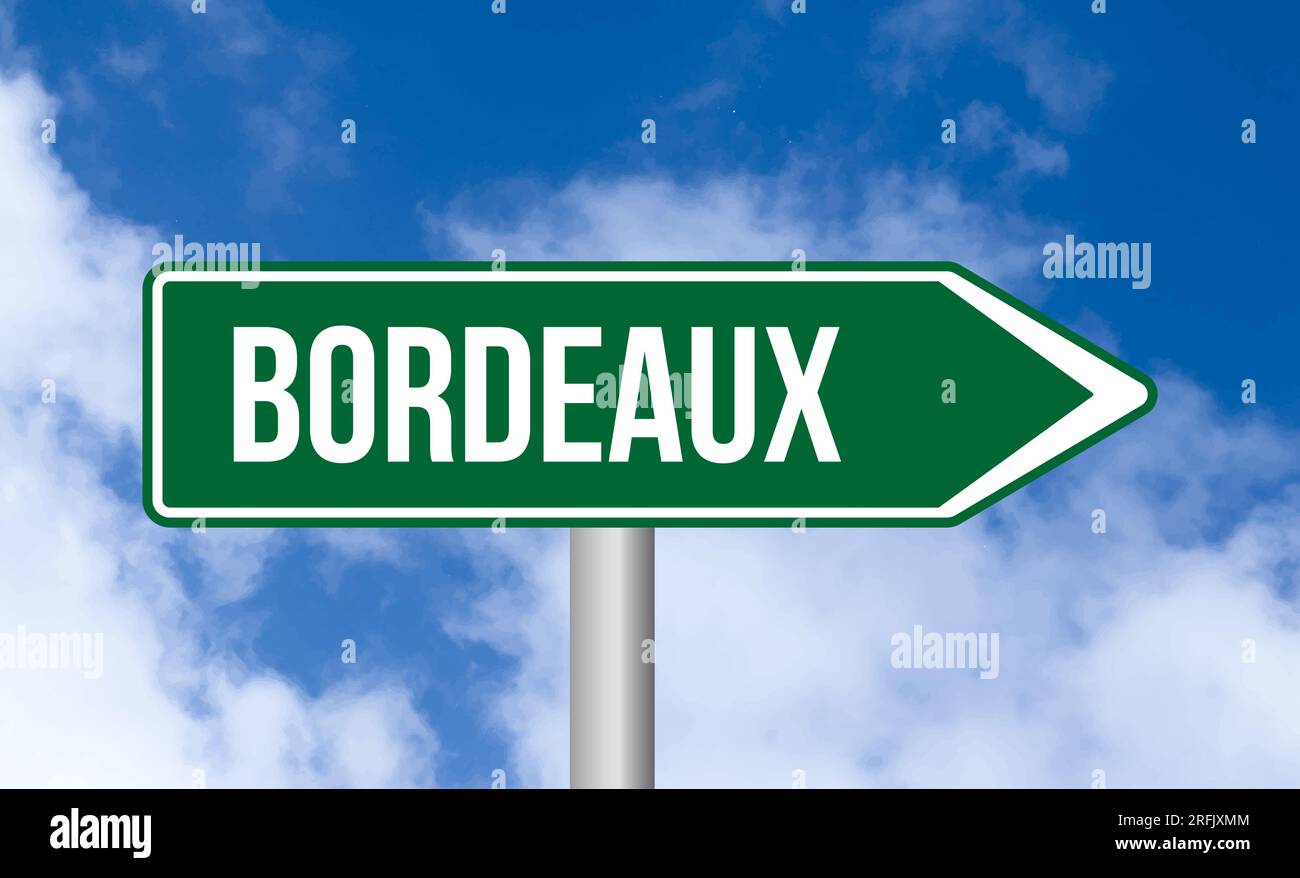 Panneau routier Bordeaux sur fond de ciel Banque D'Images