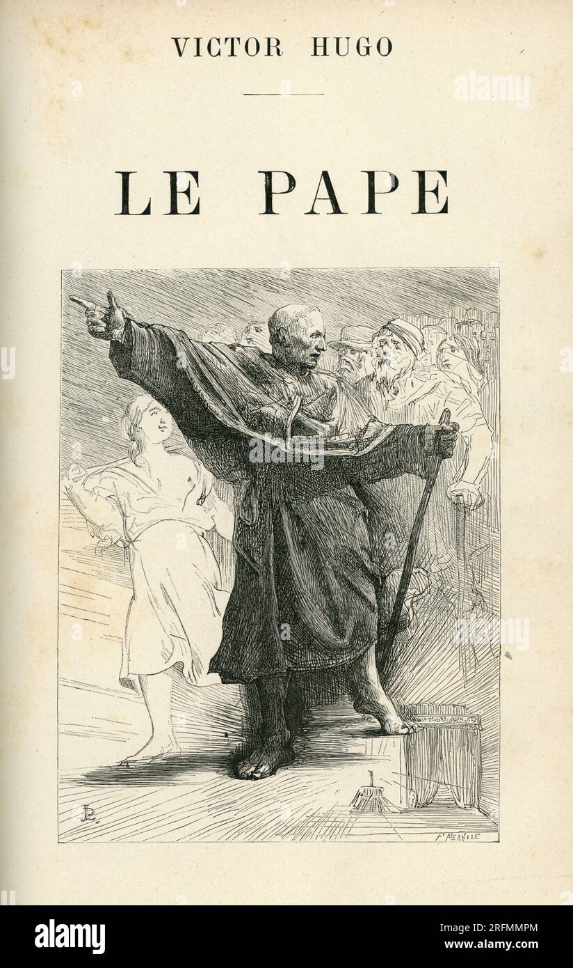 Page de titre de 'le Pape', écrite en 1878. Illustration tirée de 'oeuvre poétique' (tome IV) et partie d'un ensemble de gravures publiées dans le tome XIII des 'oeuvres complètes' de Victor Hugo. Ouvrage édité par la Société anonyme de publications périodiques P. Mouillot. Banque D'Images