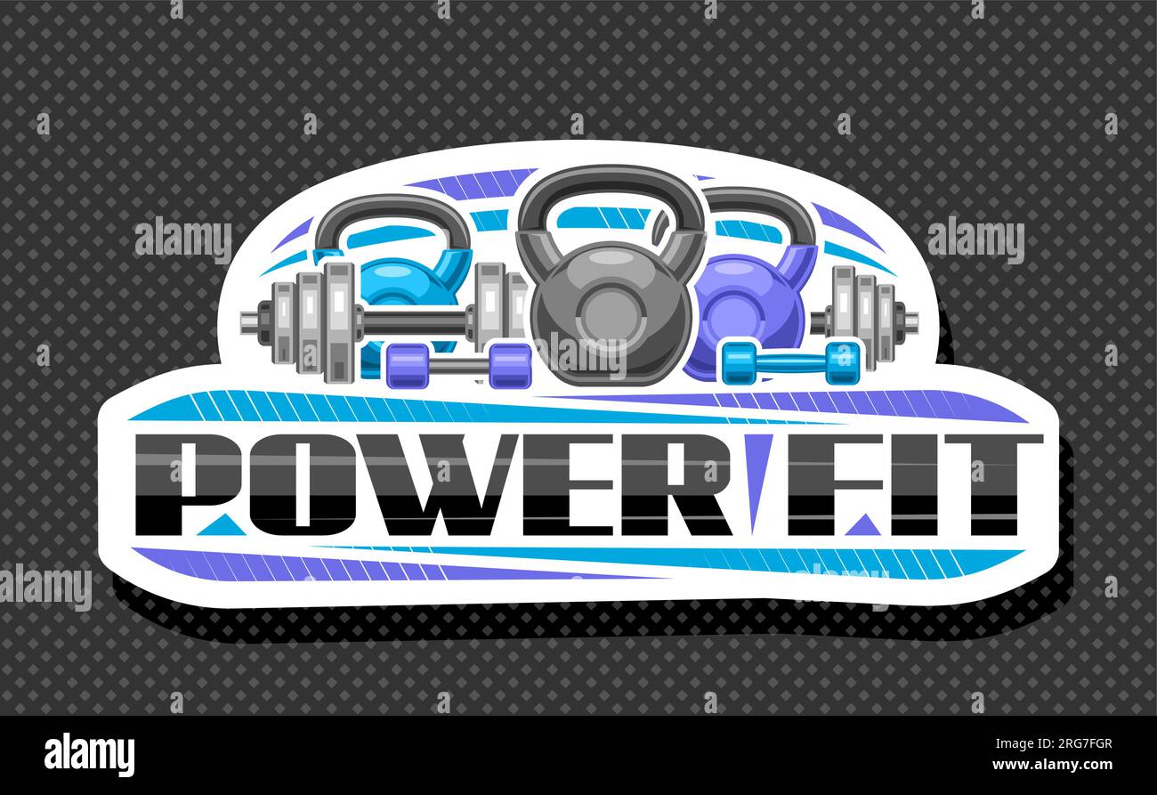 Logo vectoriel pour Power Fit, panneau décoratif blanc avec illustration de groupe divers haltères et kettlebells pour le fitness, letterin de pinceau unique Illustration de Vecteur