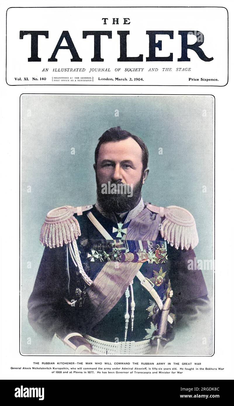 Alexei Nikolaievitch Kuropatkin (1848-1925), ministre russe de la guerre impériale (1898-1904), active dans la guerre russo-japonaise. Photo ici sur la couverture avant du Tatler à ce moment-là. Banque D'Images