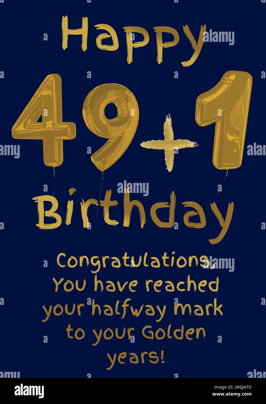 Joyeux 49 plus 1 texte d'anniversaire avec sur fond bleu Photo Stock - Alamy
