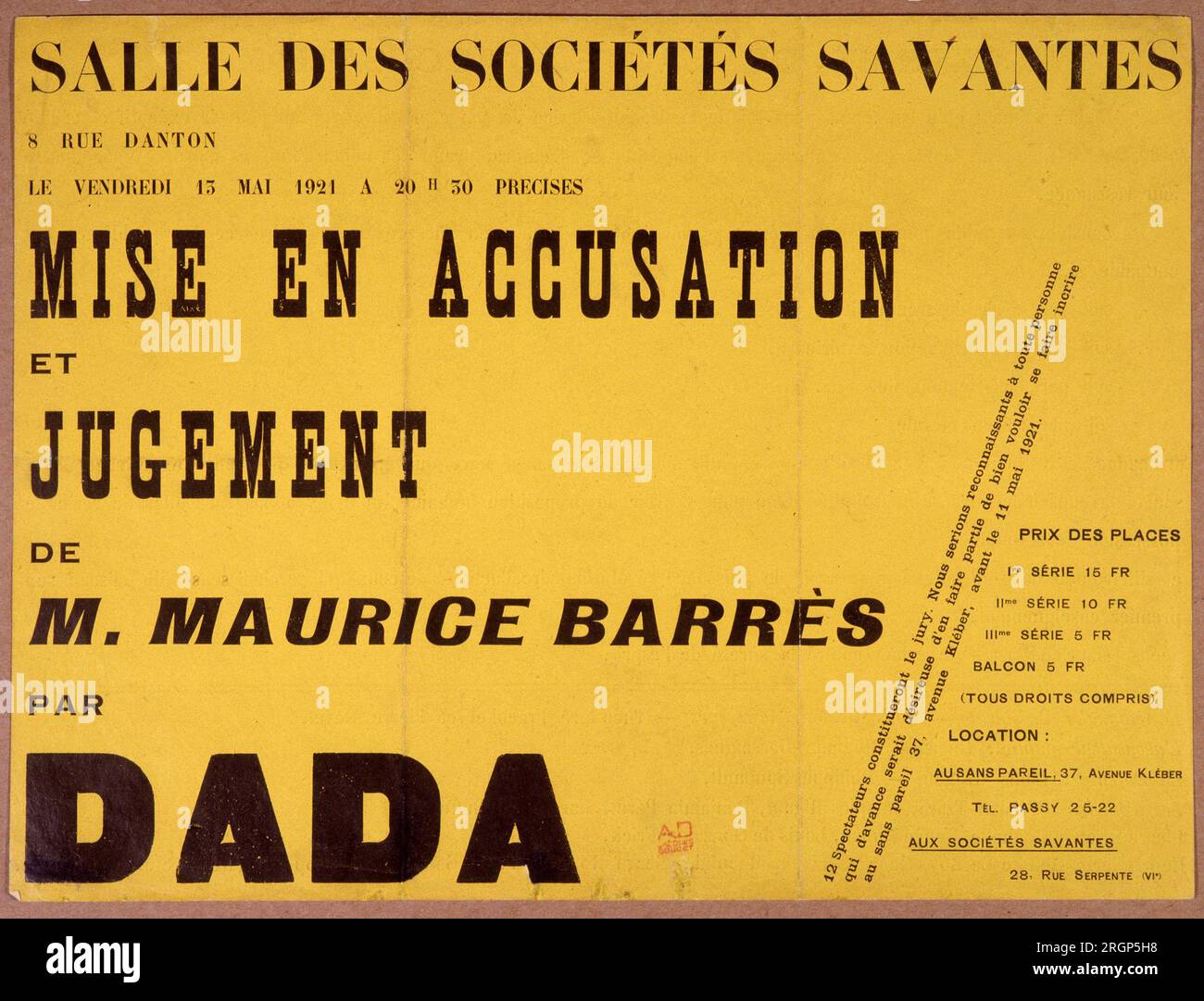 Invitation pour la 'mise en accusation et jugement de M. Barrès par Dada, le vendredi 13/05/1921 à 20h 30 précise à la salle des sociétés savantes, 8, rue Danton. Banque D'Images