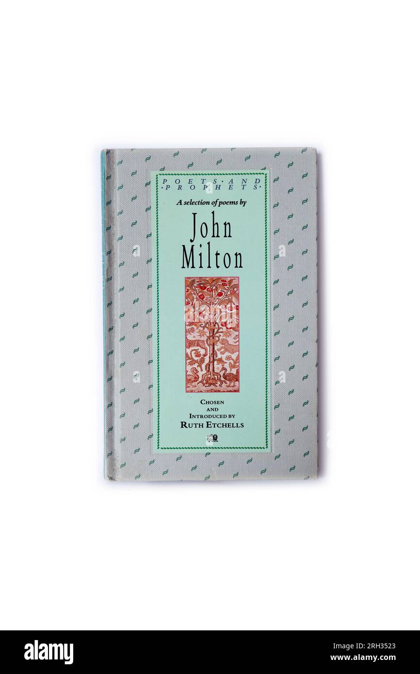 Livre de poésie de John Milton, Une sélection de poèmes de John Milton. arrière rigide. Ruth Etchells. Configuration Studio. Août 2023. cym Banque D'Images
