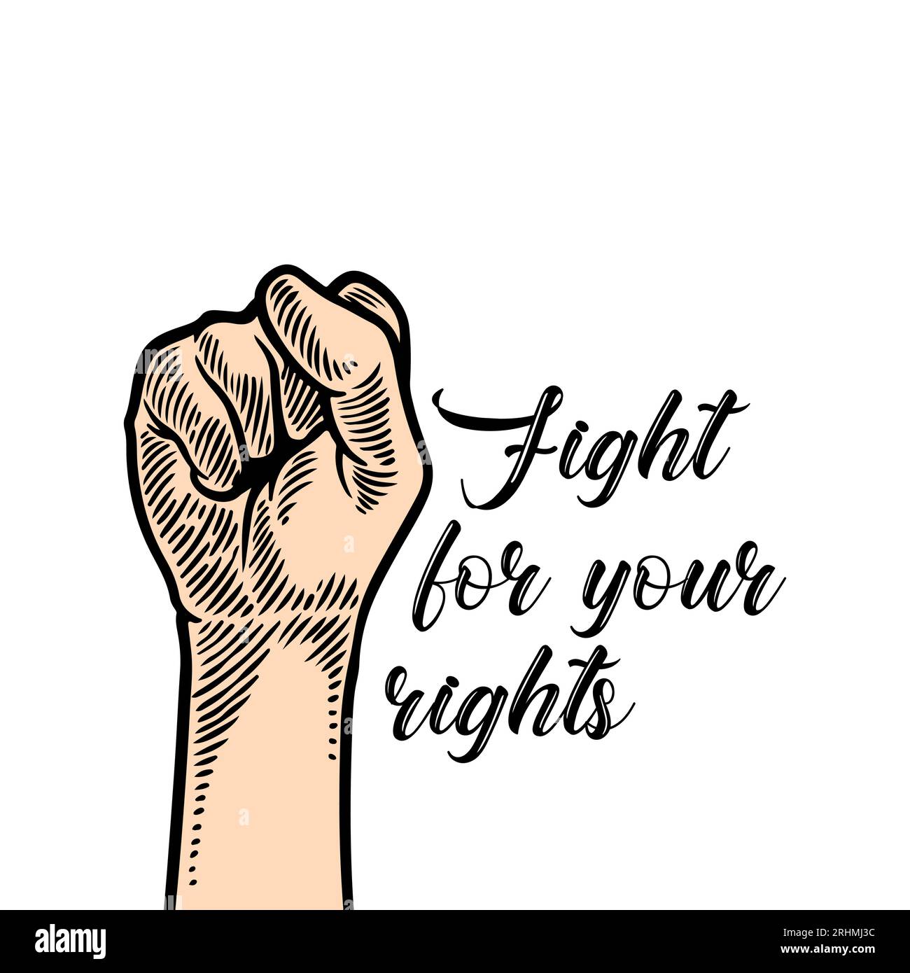 Dessin à la main au poing levé avec bannière de citation motivante Fight for your rights. Illustration vectorielle protestation, contre, et liberté de parole d'equalit Illustration de Vecteur