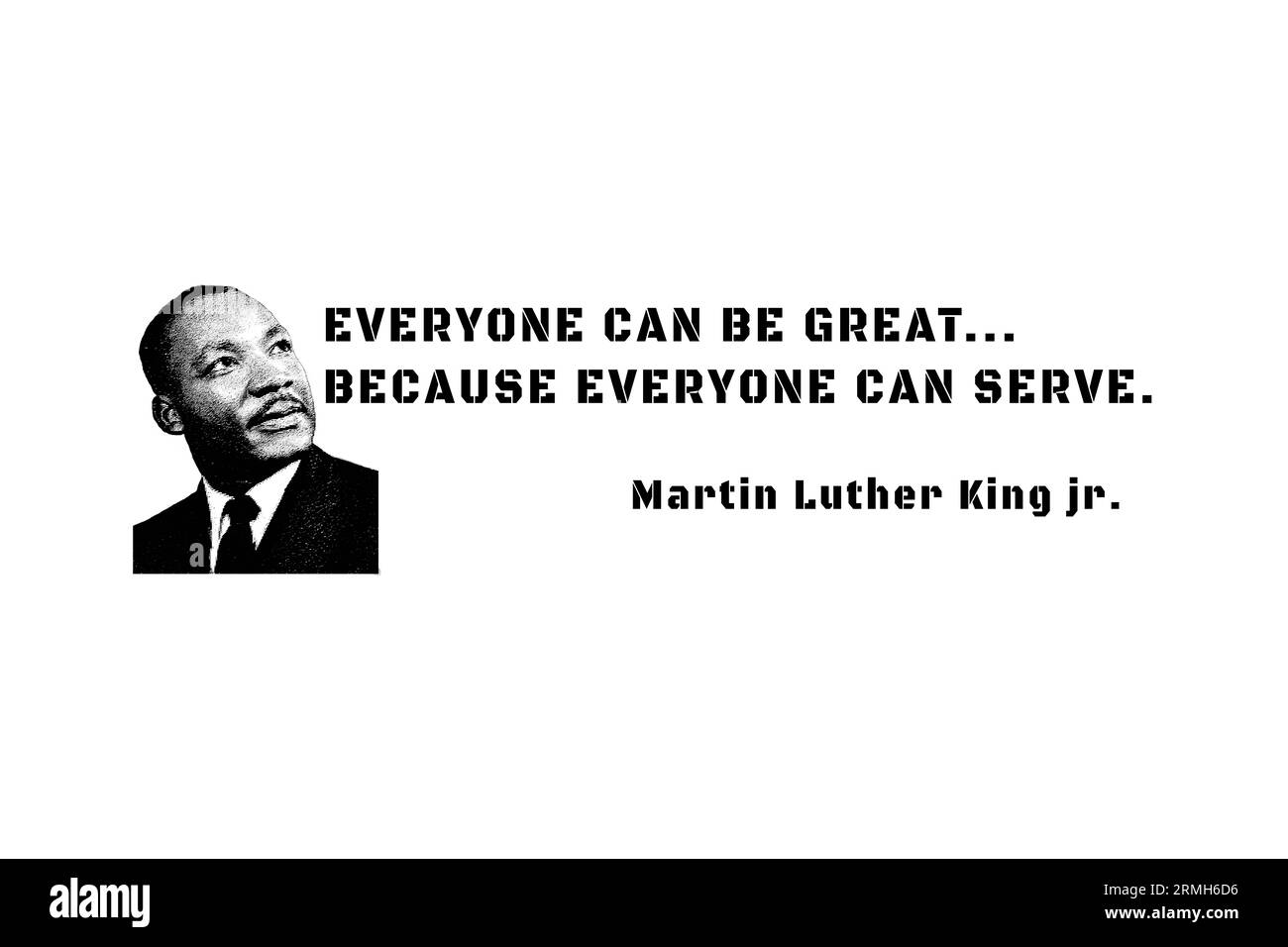 Martin Luther King avec des graphismes personnalisés, prix nobel, dans tous les modes, nous répandons le sue mots de paix : tout le monde peut être grand parce que tout le monde.... Banque D'Images