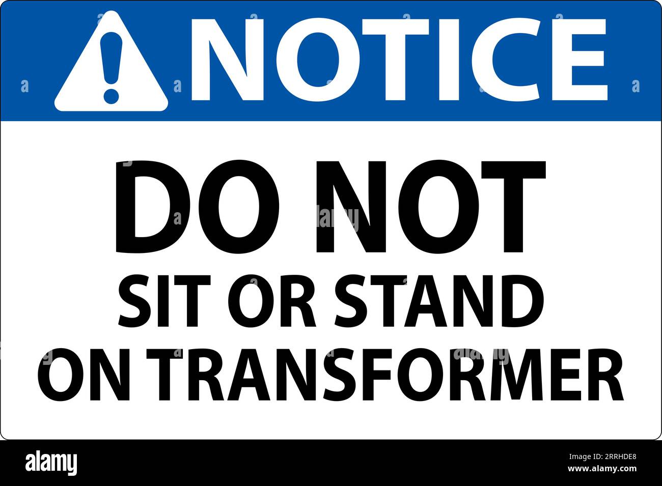 Panneau d'avis, ne pas s'asseoir ou se tenir debout sur le transformateur Illustration de Vecteur