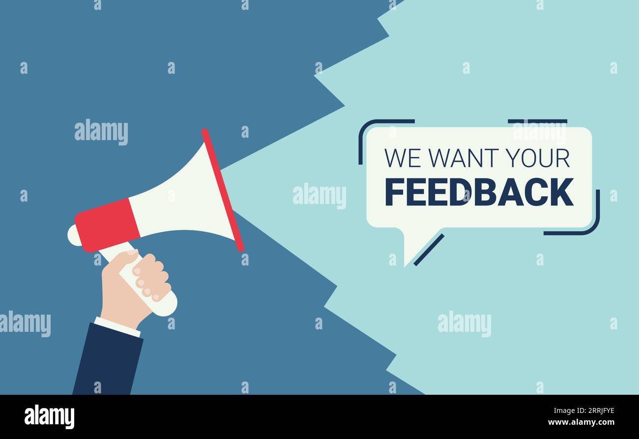 Main tenant un mégaphone ou un téléphone haut-parleur, nous voulons que vos commentaires écrits dans le fond de bulle de discours Illustration de Vecteur
