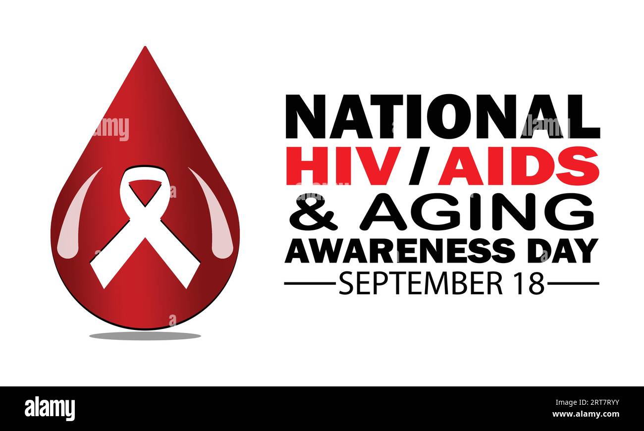Journée nationale de sensibilisation au VIH/sida et au vieillissement. Septembre 18. Illustration vectorielle avec goutte rouge et ruban. Convient pour carte de voeux, affiche et bannière Illustration de Vecteur