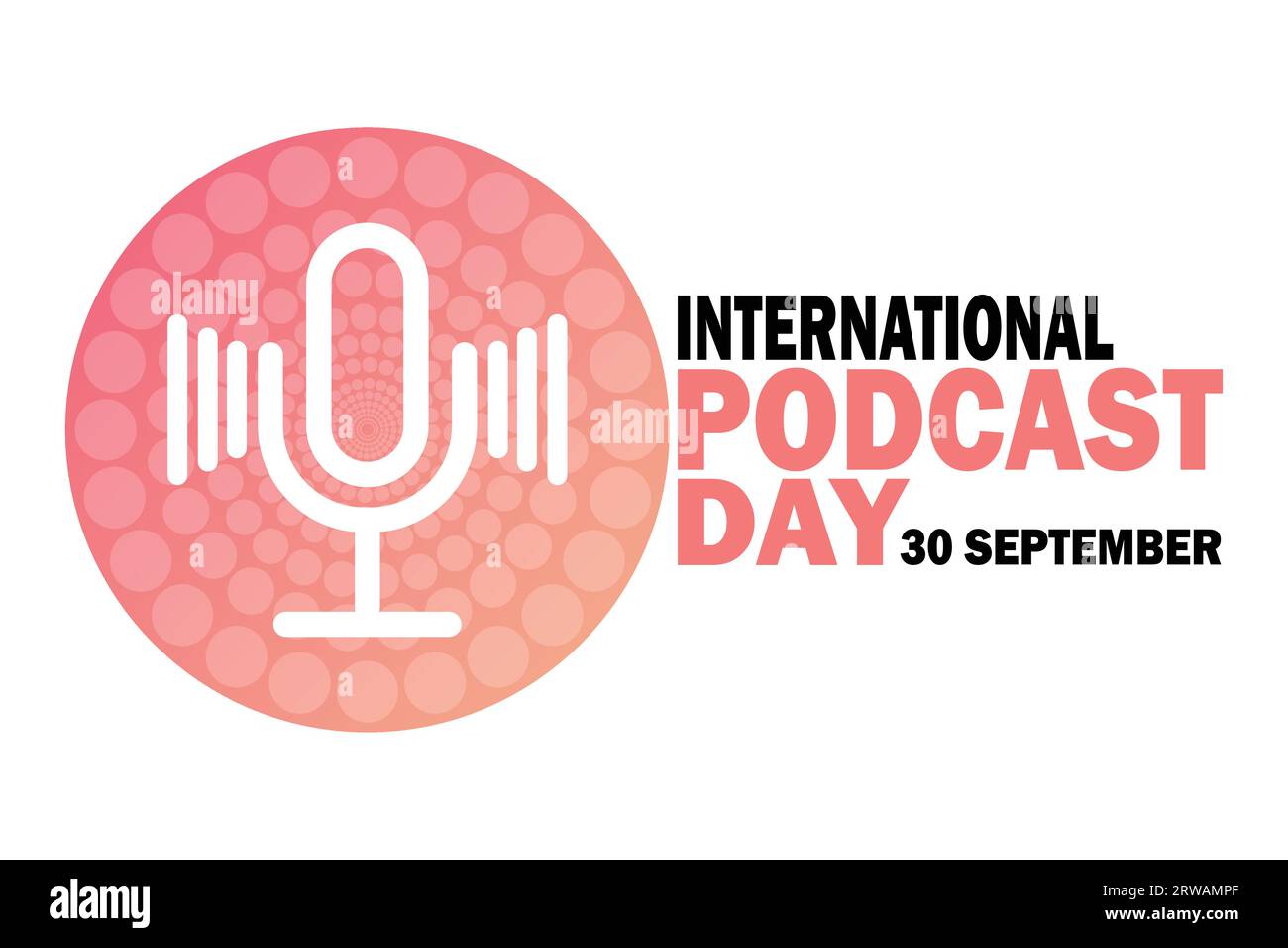Illustration vectorielle de la Journée internationale du podcast. Septembre 30. Convient pour carte de voeux, affiche et bannière. Illustration de Vecteur