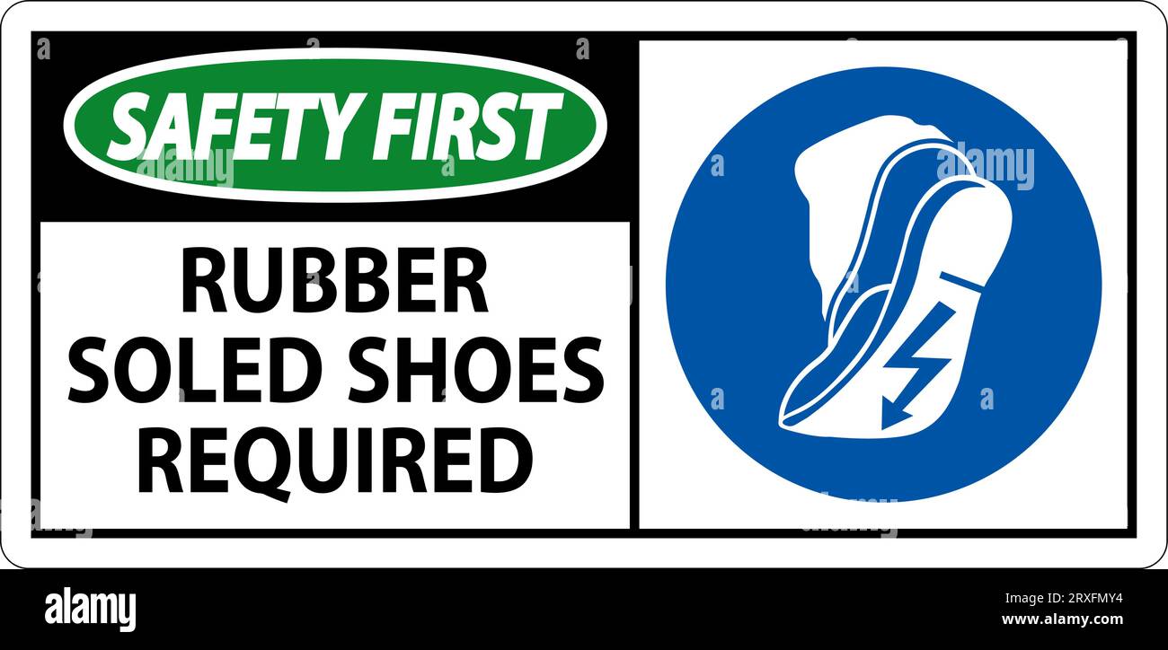 Première signalisation de sécurité Chaussures à semelles en caoutchouc requises Illustration de Vecteur