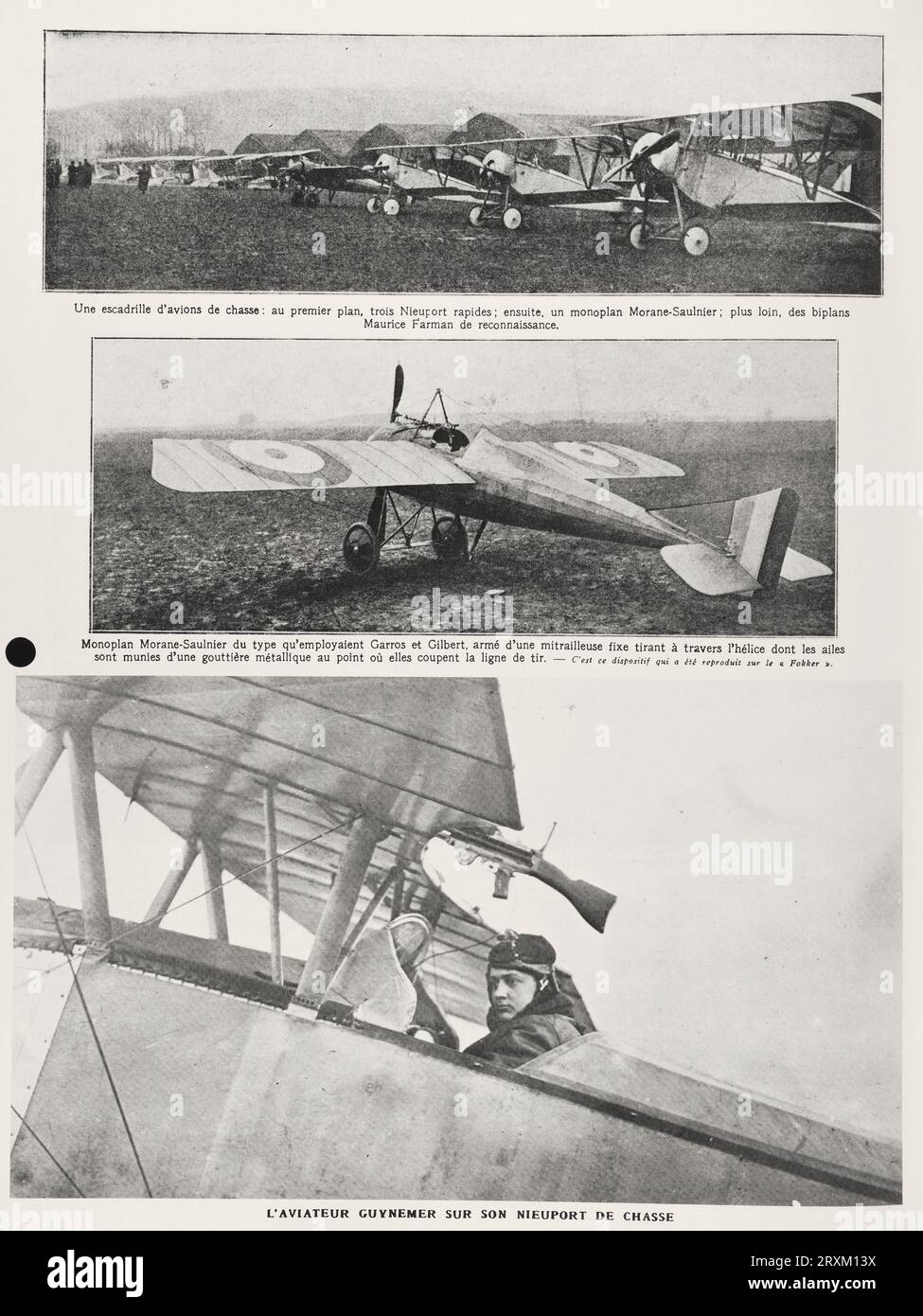 'Un escadron d'avions de chasse : au premier plan, trois Nieuports rapides ; puis, un monoplan Morane-Saulnier ; plus loin, biplans de reconnaissance Maurice Farman. Monoplan Morane-Saulnier du type utilisé par Garros et Gilbert, armé d'une mitrailleuse fixe tirant à travers l'hélice dont les ailes sont munies d'une gouttière métallique à l'endroit où elles coupent la ligne de tir. AVIATOR GUYNEMER SUR SON CHASSEUR NIEUPORT « une escadrille d'avions de chasse : au premier plan, trois Nieuports rapides ; puis, un monoplan Morane-Saulnier ; plus loin, des biplans de reconnaissance Maurice Farman. Banque D'Images