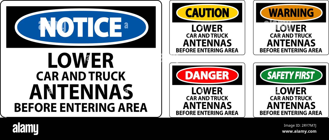 Panneau danger abaisser les antennes de voiture et de camion avant d'entrer dans la zone Illustration de Vecteur