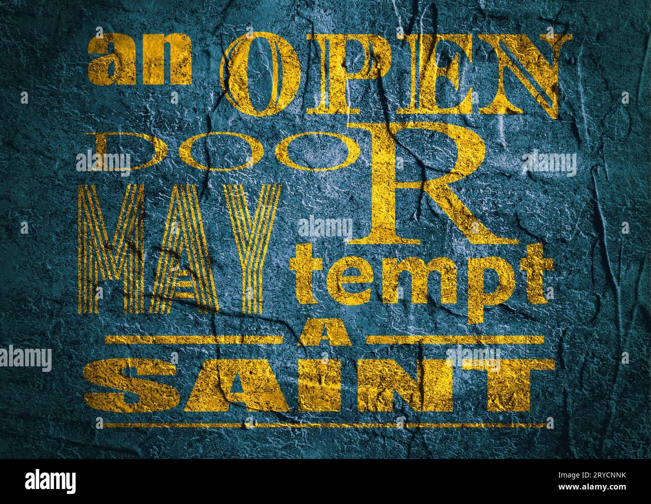 Citation de motivation. Une porte ouverte peut tenter un saint. Banque D'Images