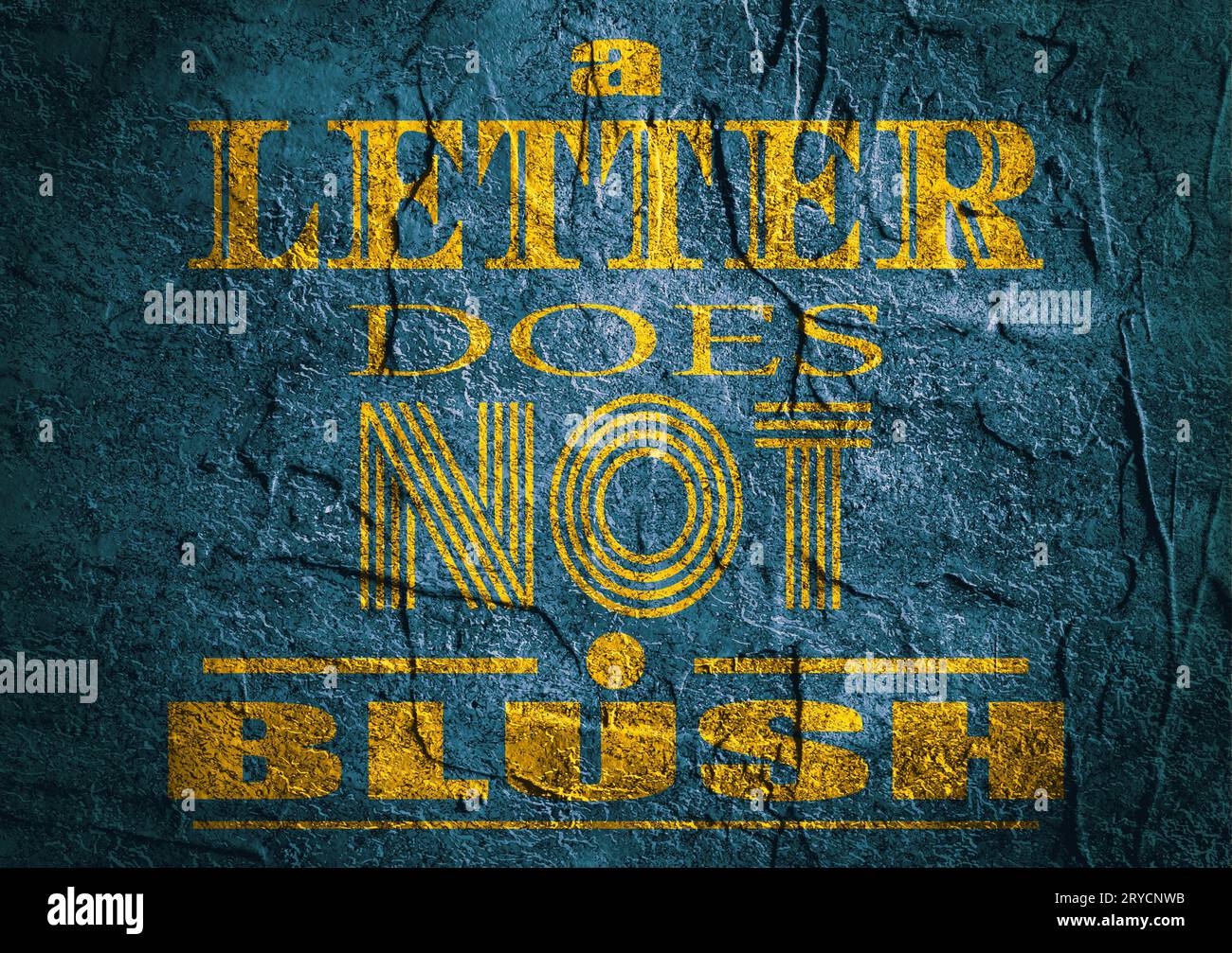 Citation de motivation. Une lettre ne rougissent Banque D'Images