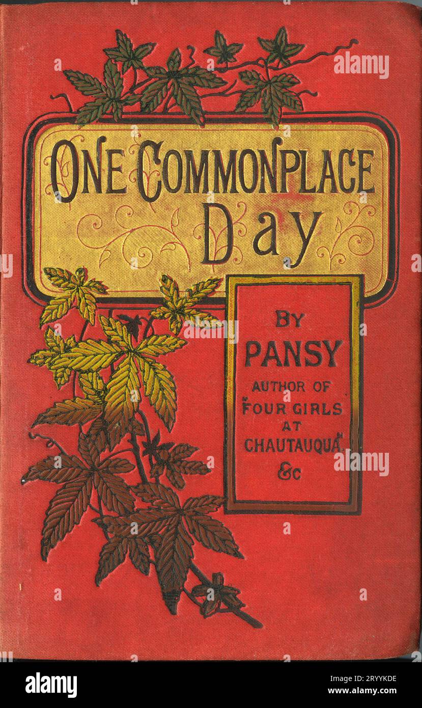 Couverture du livre de chldren One banal Day de Pansy, alias Alden Isabella MacDonald Banque D'Images