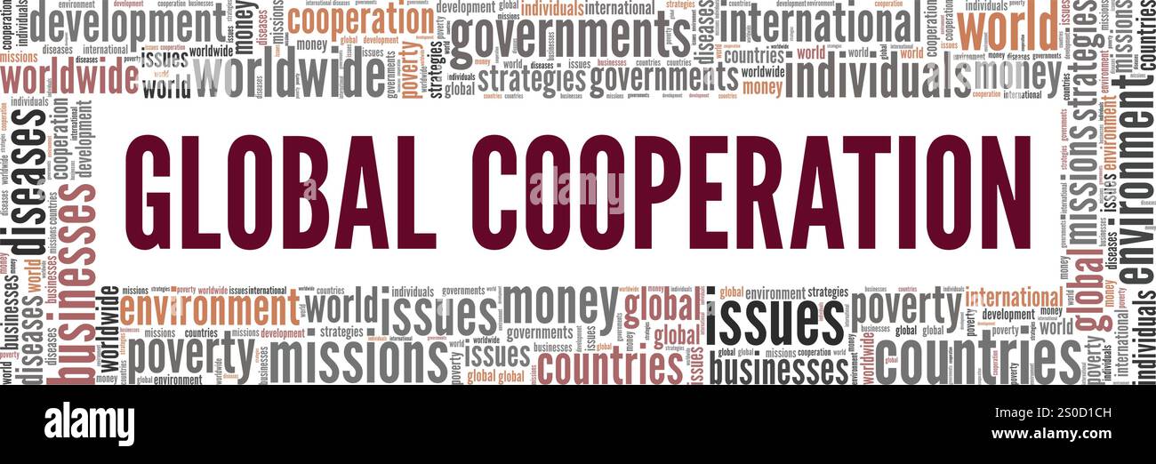 Conception conceptuelle de nuage de mots de coopération mondiale isolée sur fond blanc. Illustration de Vecteur