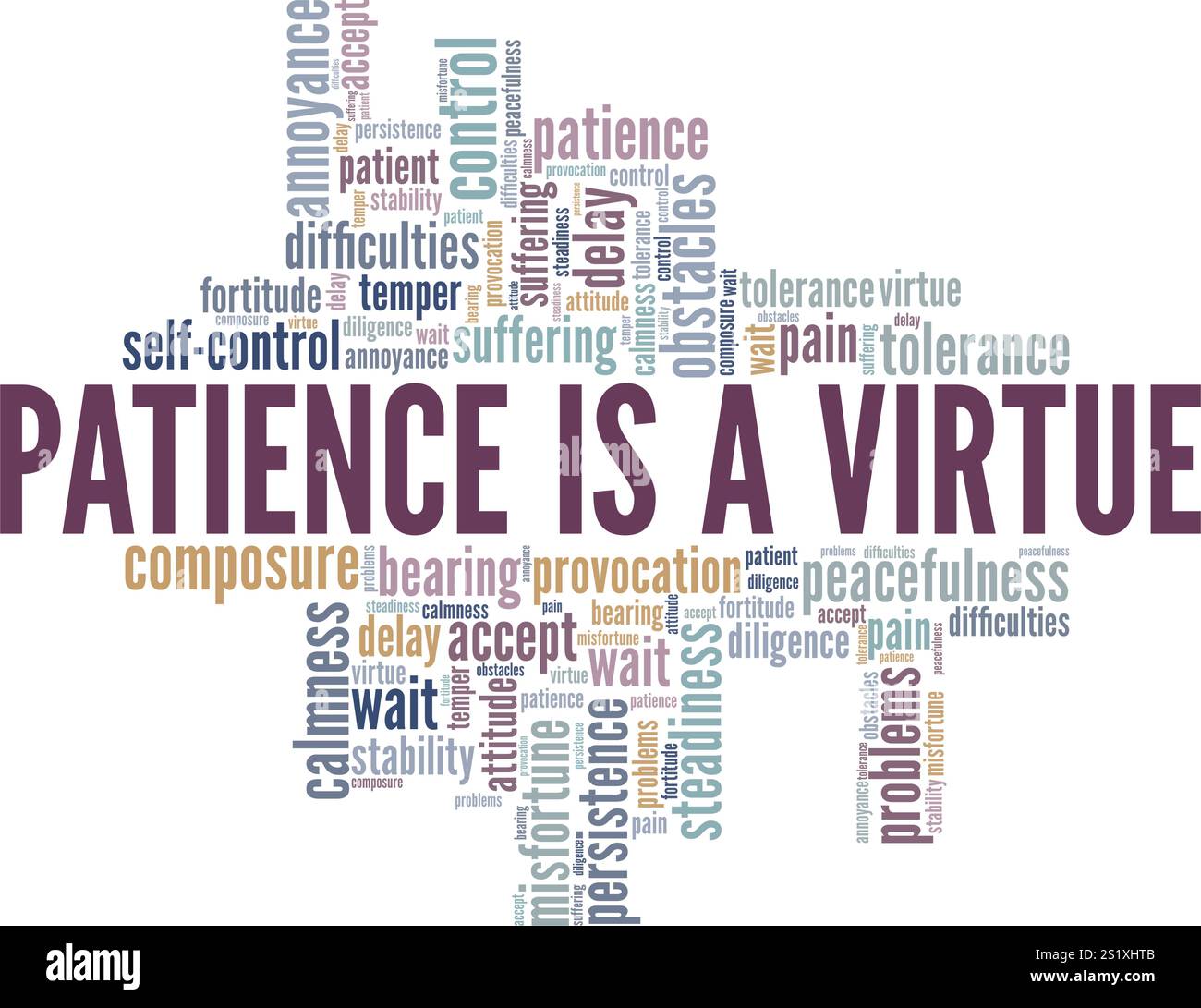 Patience est une conception conceptuelle de nuage de mots de vertu isolée sur fond blanc. Illustration de Vecteur