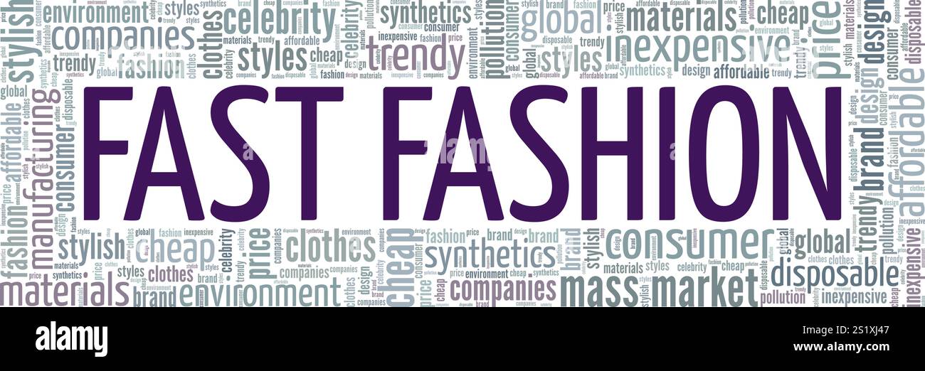 Conception conceptuelle de nuage de mots Fast Fashion isolé sur fond blanc. Illustration de Vecteur