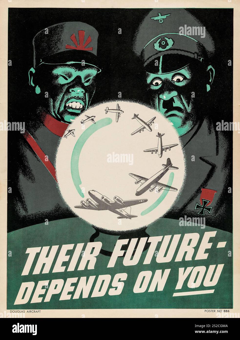 Propagande américaine de la seconde Guerre mondiale (Douglas Aircraft, années 1940). Affiche n° 866 'leur avenir dépend de vous!' Exploit illustration de Hitler et de l'empereur Hirohito Banque D'Images