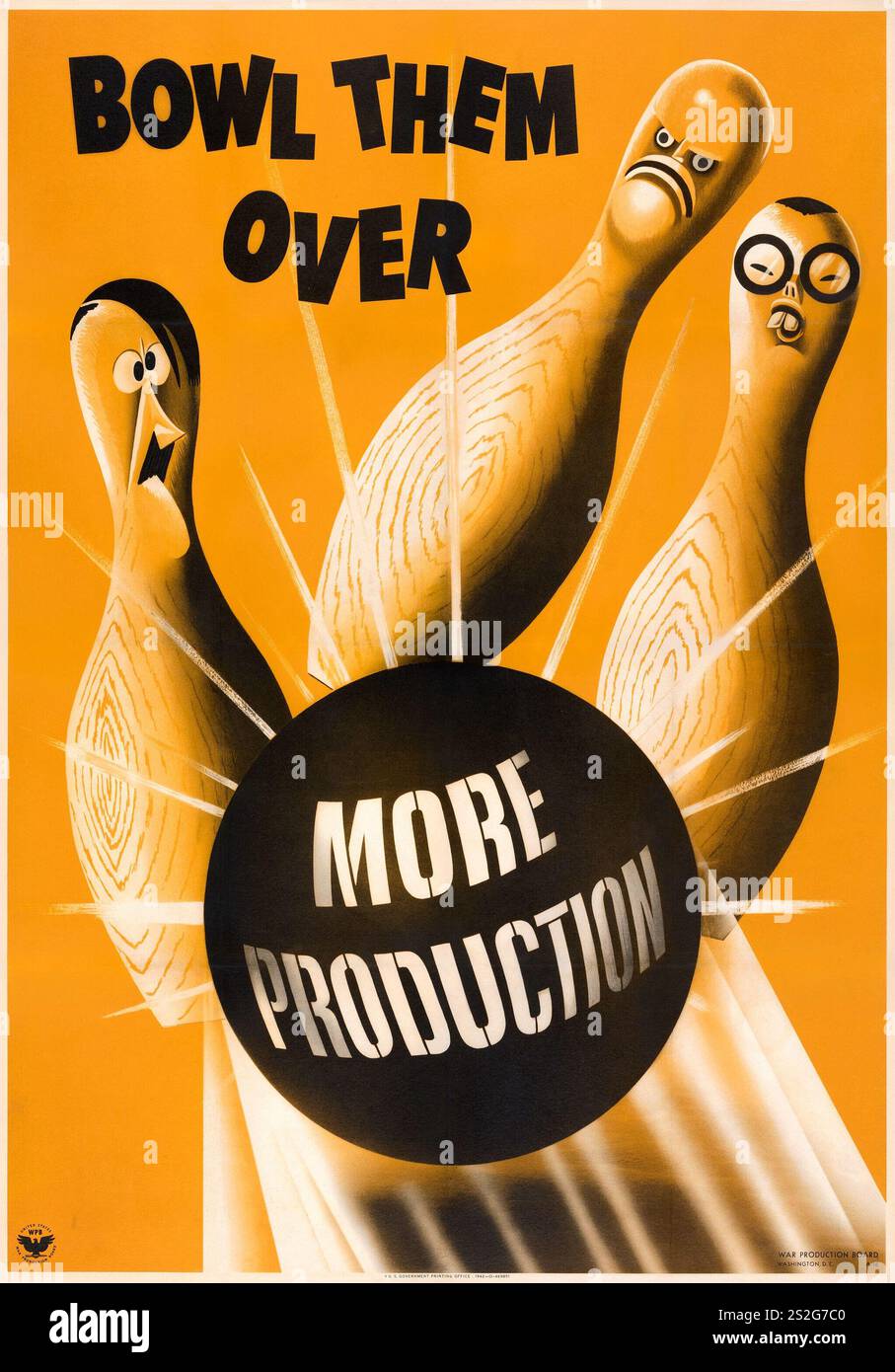 BOWLING ! Affiche de propagande de la seconde Guerre mondiale (U.S. Government Printing Office, 1942) 'Bowl Them Over - More production'. Caricatures de Hitler, Mussolini et Hirohito Banque D'Images