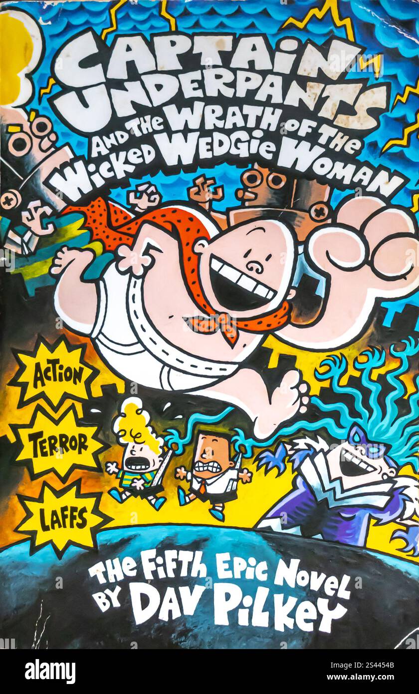 Captain Underpants and the Wrath of the Wicked Wedgie Woman est le cinquième livre de la série, de DAV Pilkey. 2001 Banque D'Images