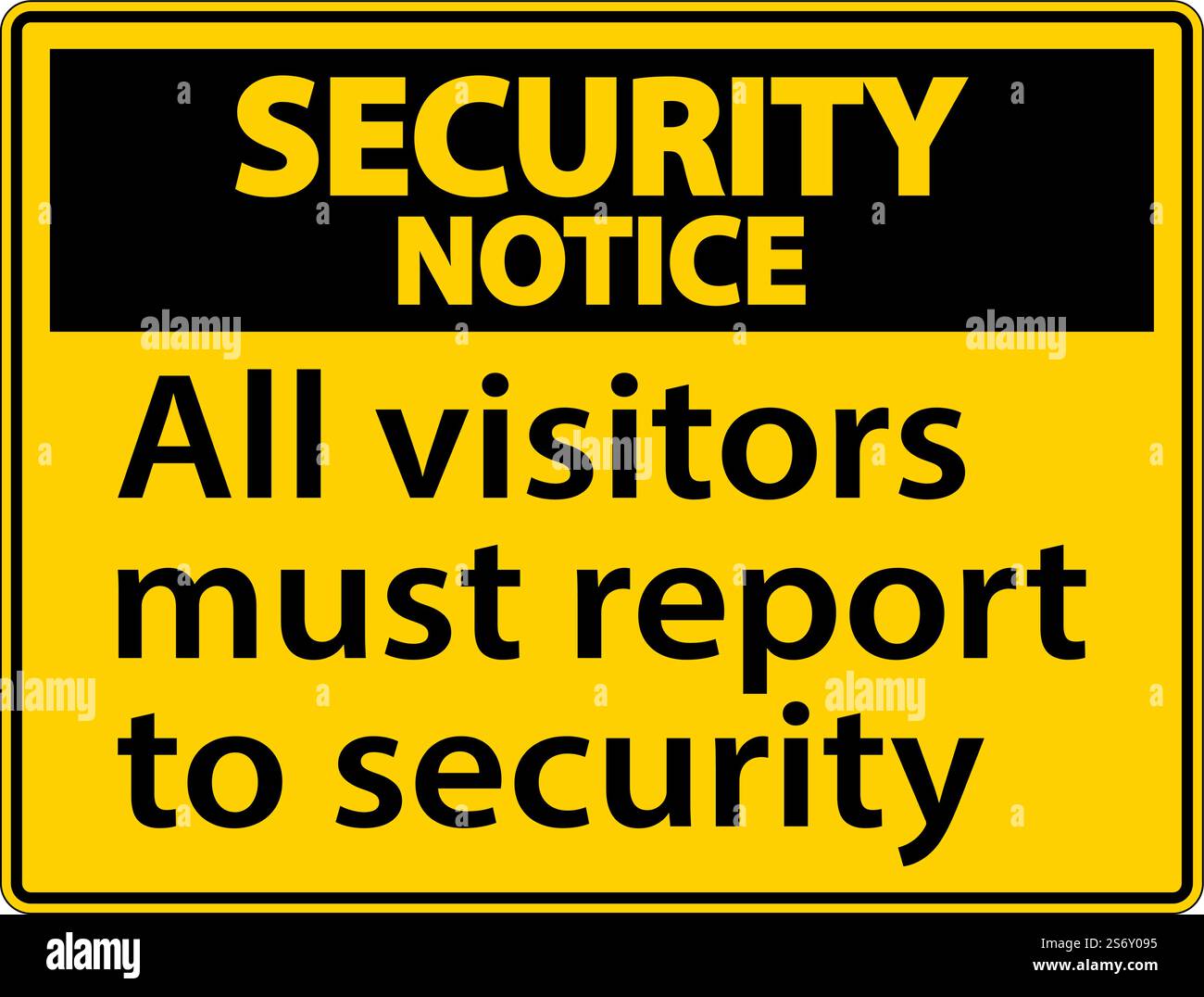 Avis de sécurité tous les visiteurs doivent se présenter au panneau de sécurité Illustration de Vecteur
