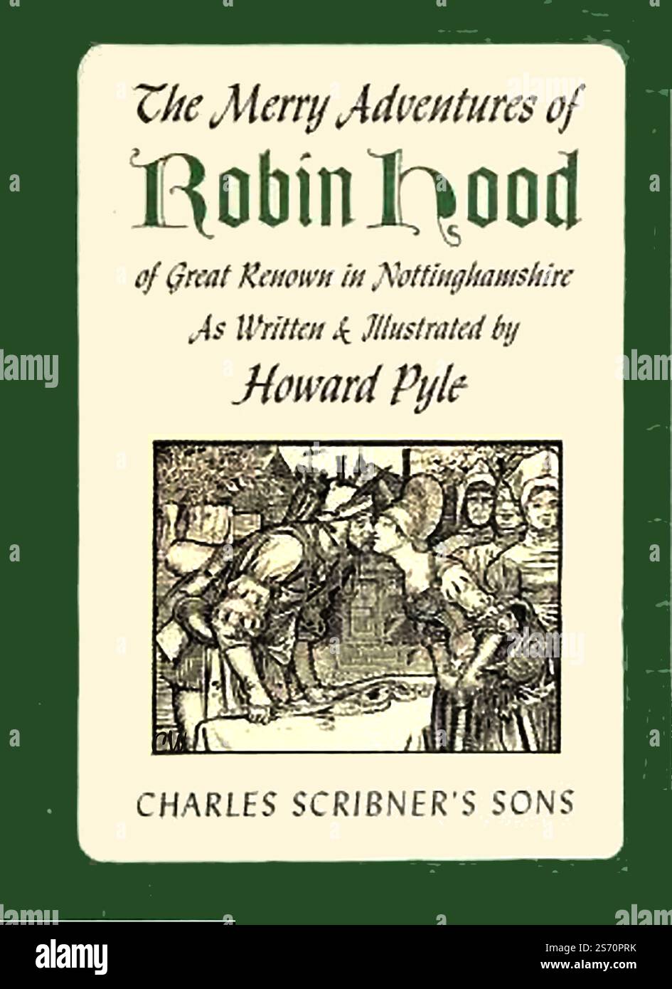 ROBIN HOOD - représentations dans la littérature. - La couverture du livre de l'édition 1946 de 'The Merry Adventures of Robin Hood par Howard Pyle. Banque D'Images