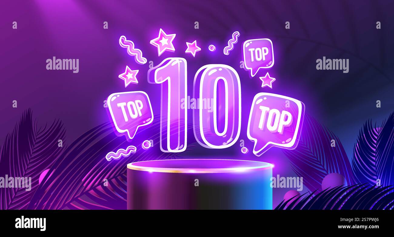Top 10 du podium néon, prix de la meilleure bannière. Illustration vectorielle. Top 10 du podium néon, prix de la meilleure bannière. Vecteur Illustration de Vecteur