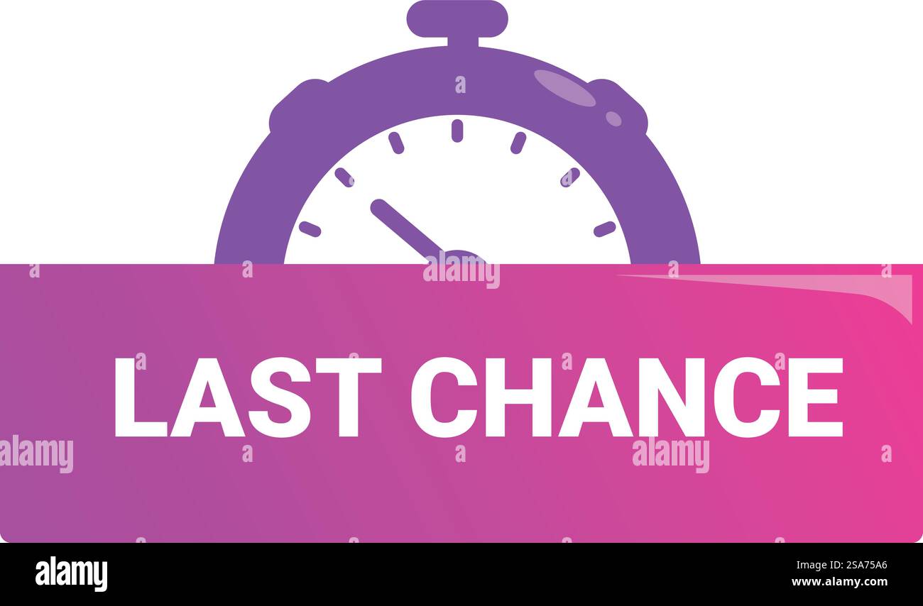 Chronomètre compte à rebours la dernière chance d'obtenir un produit en vente. Chronomètre compte à rebours de la dernière chance sur l'affiche de solde Illustration de Vecteur