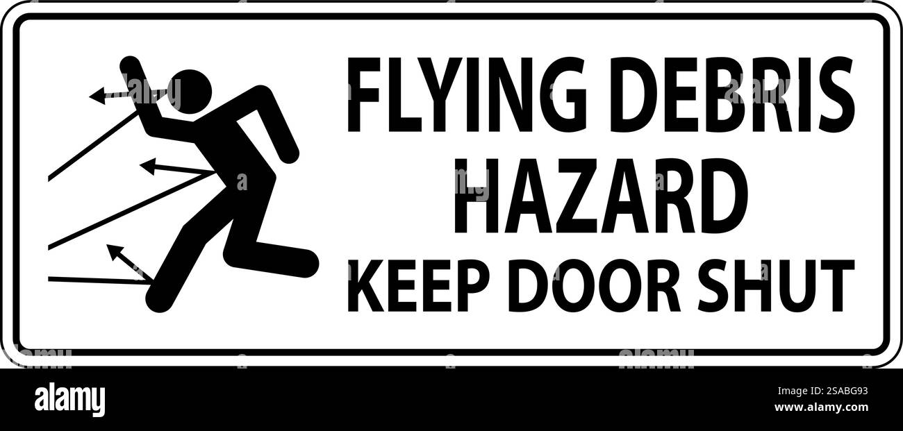 Panneau « interdiction d'entrer », risque de débris volants, garder la porte fermée Illustration de Vecteur