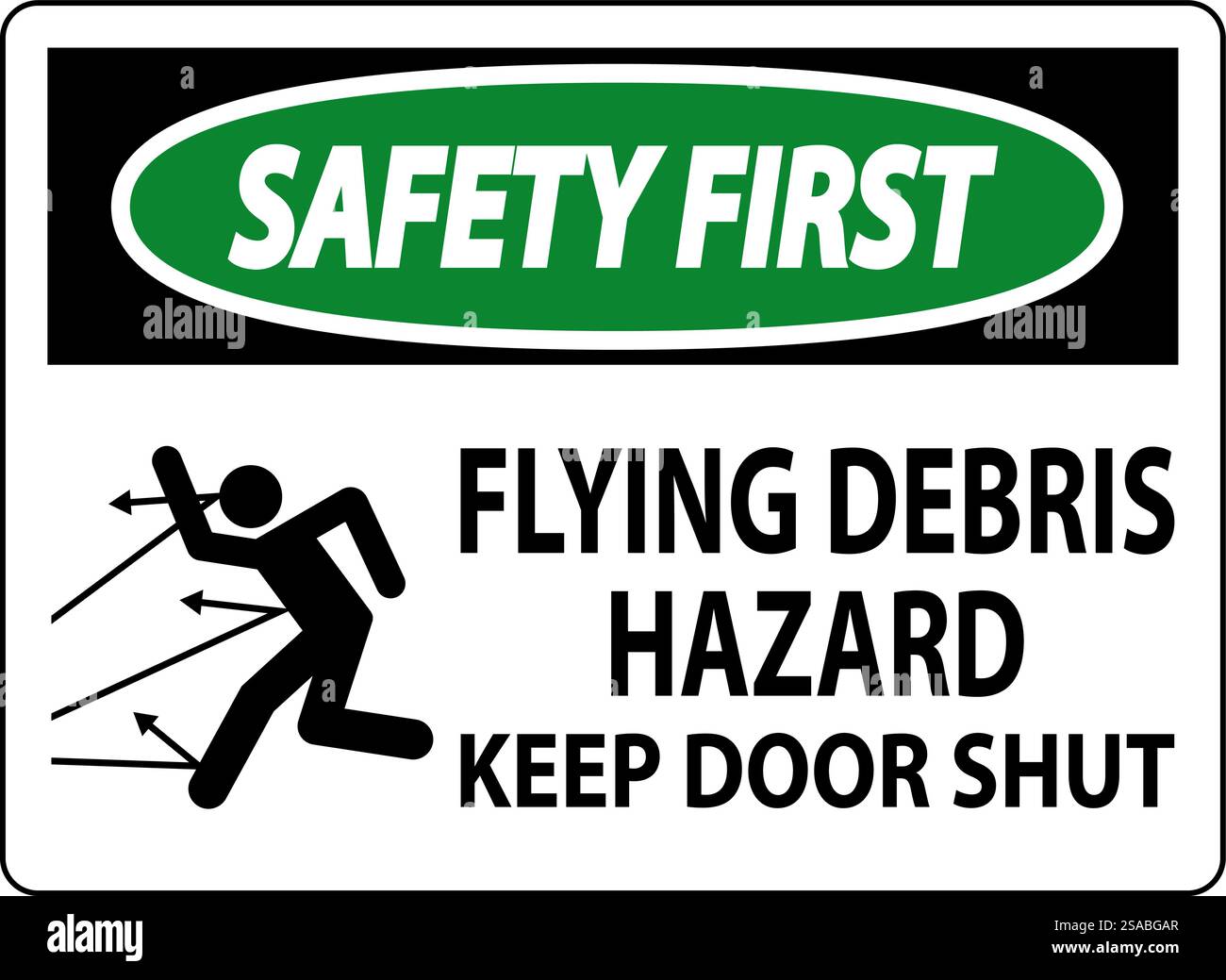 Panneau sécurité d'abord, risque de débris volants, garder la porte fermée Illustration de Vecteur