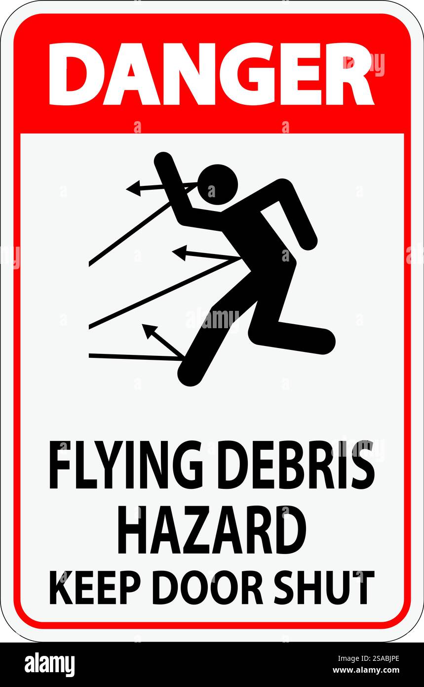 Panneau « interdiction d'entrer », risque de débris volants, garder la porte fermée Illustration de Vecteur