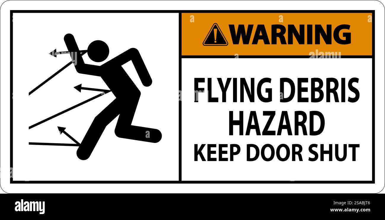 Avertissement, risque de débris volants, garder la porte fermée Illustration de Vecteur